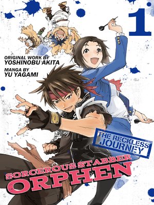 cover image of Sorcerous Stabber Orphen: The Reckless Journey, Volume 1